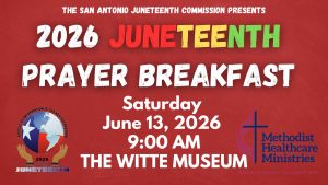 Juneteenth San Antonio – Preserving Our Freedom, Sustaining Our Earth